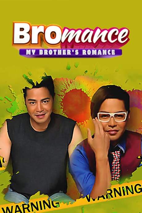 Bromance: My Brother’s Romance